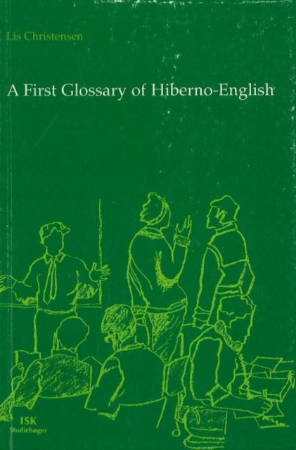 First Glossary of Hiberno-English, Paperback / softback Book