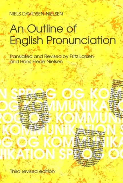Outline of English Pronunciation : 3rd Revised Edition, Paperback / softback Book