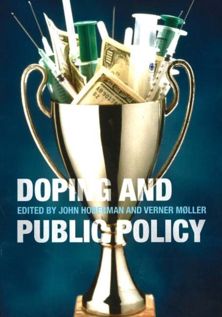Doping & Public Policy, Paperback / softback Book