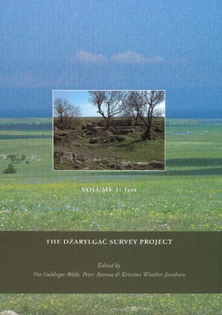 Dzarylgac Survey Project, Hardback Book