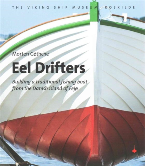 Eel Drifters, Paperback / softback Book