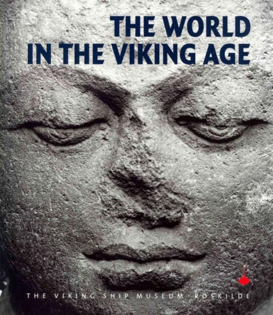 The World in the Viking Age, Paperback / softback Book