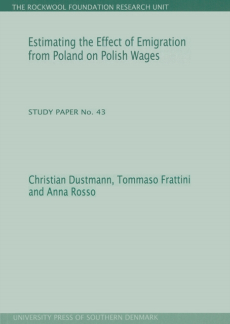 Estimating the Effect of Emigration from Poland on Polish Wages, Paperback / softback Book