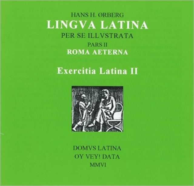 Exercitia Latina II : Exercises for Roma Aeterna, CD-ROM Book