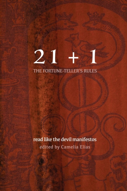 21+1 : The Fortune-Teller's Rules: Read Like the Devil Manifestos, Paperback / softback Book