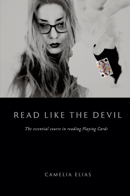 Read Like the Devil : The essential course in reading playing cards, Paperback / softback Book