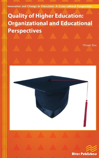 Quality of Higher Education : Organizational and Educational Perspectives, Hardback Book