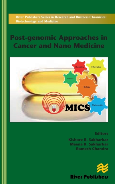 Post-genomic Approaches in Cancer and Nano Medicine, Hardback Book