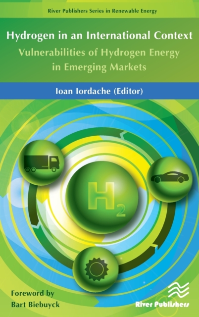 Hydrogen in an International Context : Vulnerabilities of Hydrogen Energy in Emerging Markets, Hardback Book