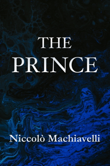 The Prince Niccolo Machiavelli, Paperback / softback Book