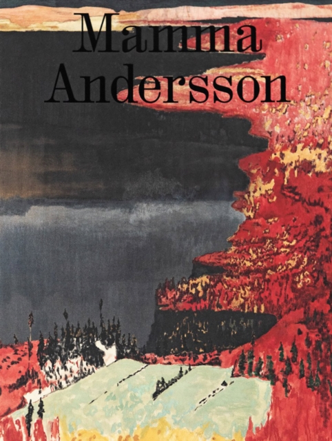 Mamma Andersson: Humdrum Days, Hardback Book