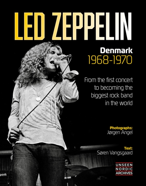 Led Zeppelin : Denmark 1968 - 1970, Hardback Book