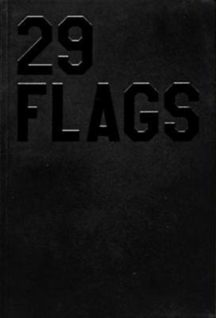 29 Flags, Paperback / softback Book