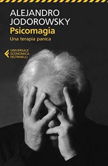 Psicomagia Una terapia panica, Paperback / softback Book