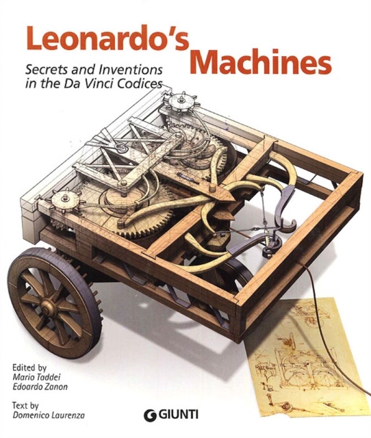 Leonardo's Machines : Secrets & Inventions in the Da Vinci Codices, Paperback / softback Book