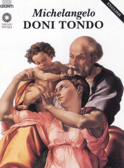 Michelangelo : Doni Tondo, Paperback / softback Book