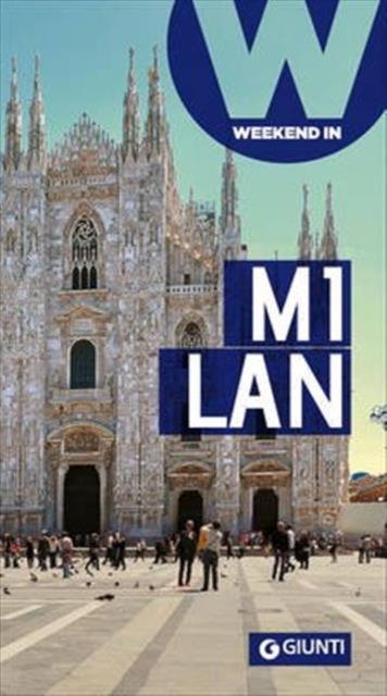 Weekend in Milan, Paperback / softback Book