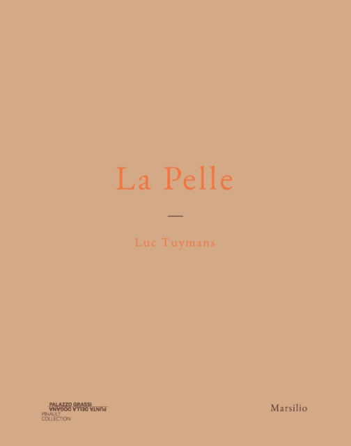 Luc Tuymans: La Pelle, Paperback / softback Book