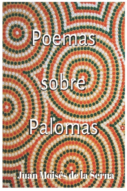 Poemas Sobre Palomas, Paperback / softback Book