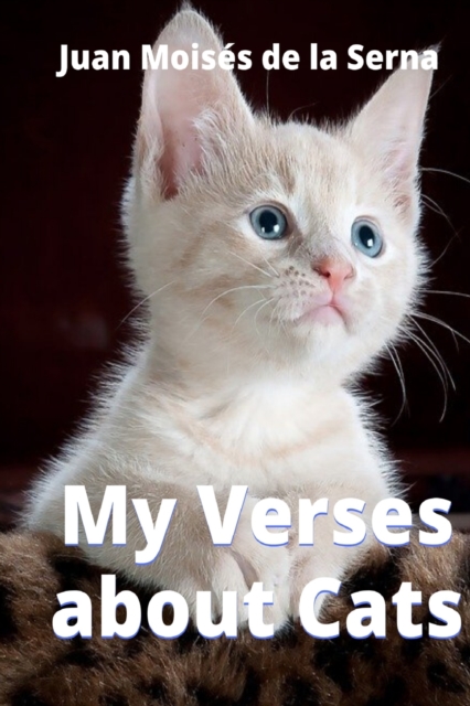 My Verses About Cats, Paperback / softback Book