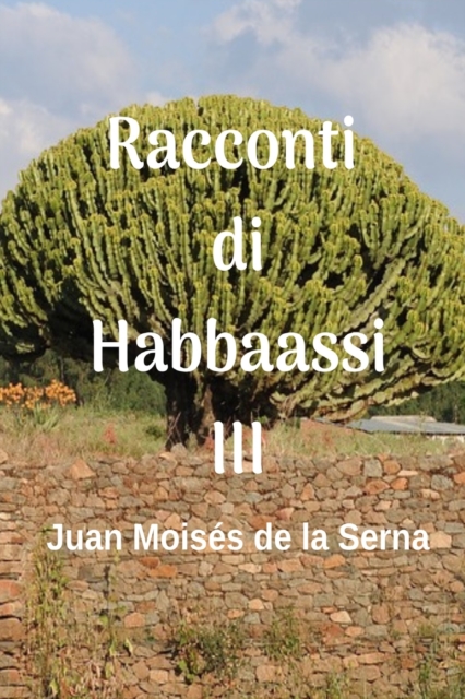 Racconti di Habbaassi III, Paperback / softback Book