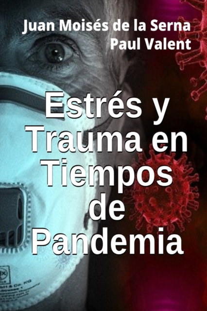 Estres Y Trauma En Tiempos De Pandemia, Paperback / softback Book