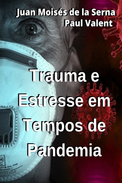 Trauma E Estresse Em Tempos de Pandemia, Paperback / softback Book