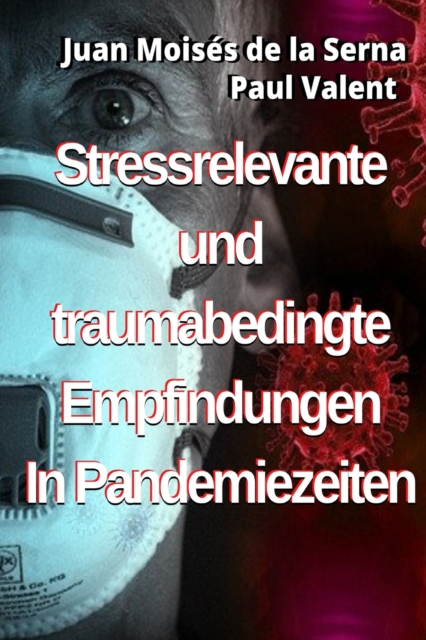 Stressrelevante und traumabedingte Empfindungen In Pandemiezeiten, Paperback / softback Book