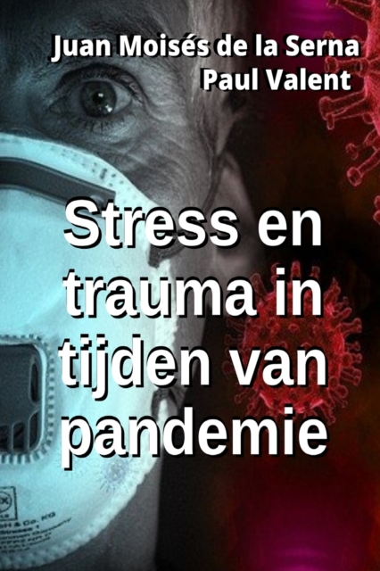 Stress en trauma in tijden van pandemie, Paperback / softback Book