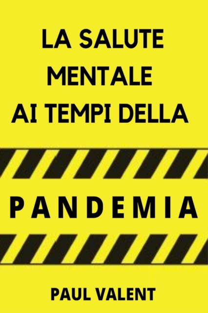La Salute Mentale Ai Tempi Della Pandemia, Paperback / softback Book