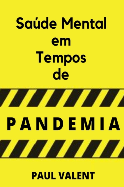Saude Mental Em Tempos De Pandemia, Paperback / softback Book