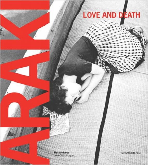 Araki : Love and Death, Paperback / softback Book