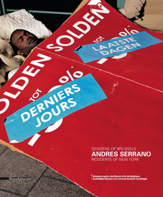 Andres Serrano : Denizens of Brussels Residents of New York, Hardback Book