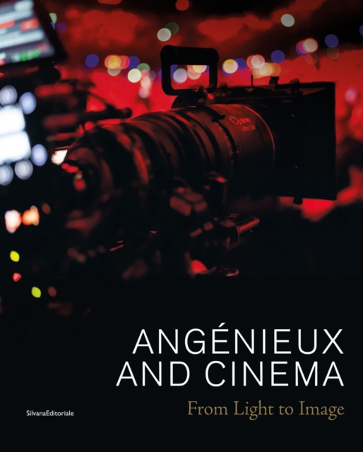 Angenieux and Cinema : From Light to Image, Hardback Book