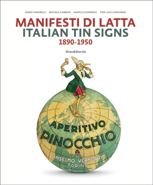 Italian Tin Signs : 1890-1950, Hardback Book