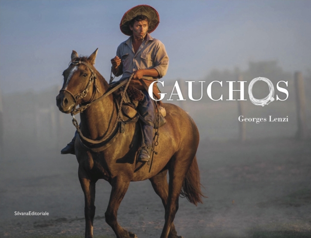 Gauchos, Hardback Book