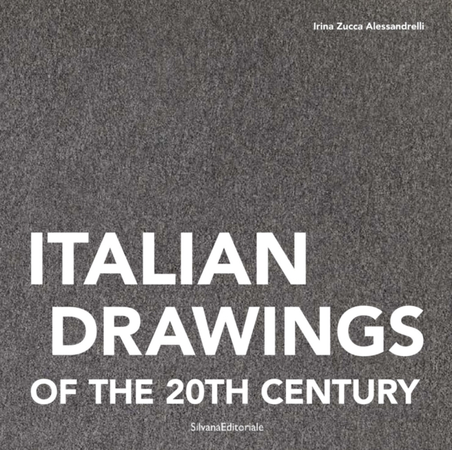 Italian Drawings of the 20th Century, Hardback Book