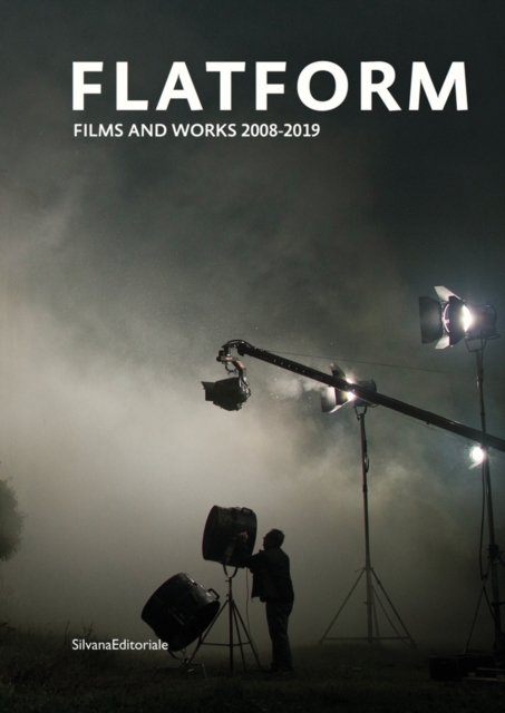 Flatform : Films and Works 2008-2019, Paperback / softback Book