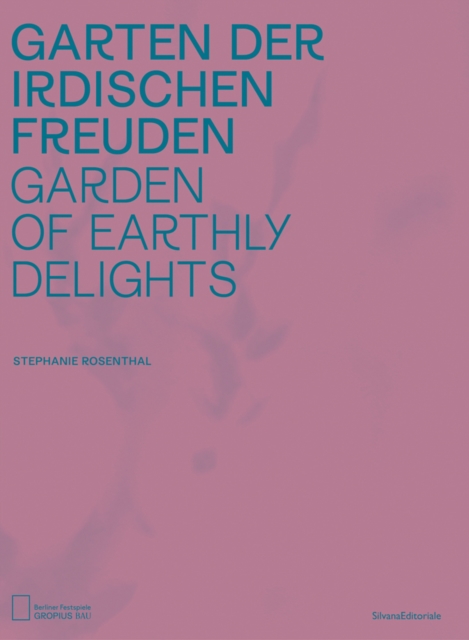 Garden of Earthly Delights, Paperback / softback Book
