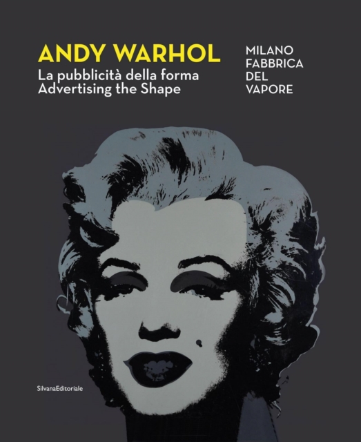 Andy Warhol : Advertising the Shape, Paperback / softback Book