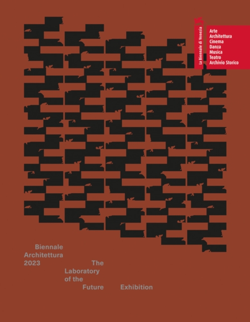 Biennale Architettura 2023 : The Laboratory of The Future, Paperback / softback Book