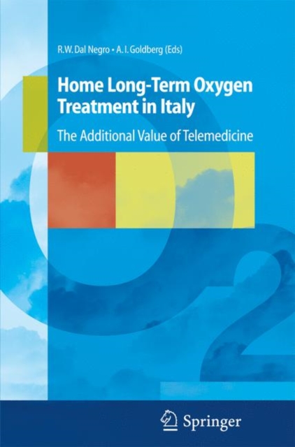 Home Long-Term Oxygen Treatment in Italy : The Additional Value of Telemedicine, Paperback / softback Book