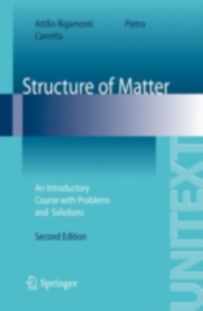 Structure of Matter : An Introductory Course with Problems and Solutions, PDF eBook