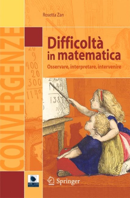 Difficolta in matematica : Osservare, interpretare, intervenire, Paperback / softback Book