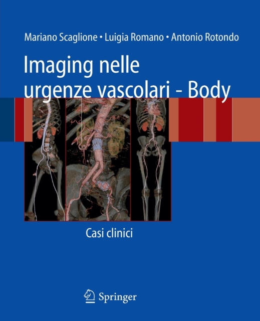 Imaging Nelle Urgenze Vascolari - Body : Casi Clinici, Paperback / softback Book