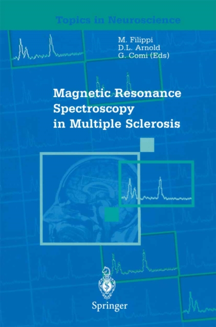 Magnetic Resonance Spectroscopy in Multiple Sclerosis, PDF eBook