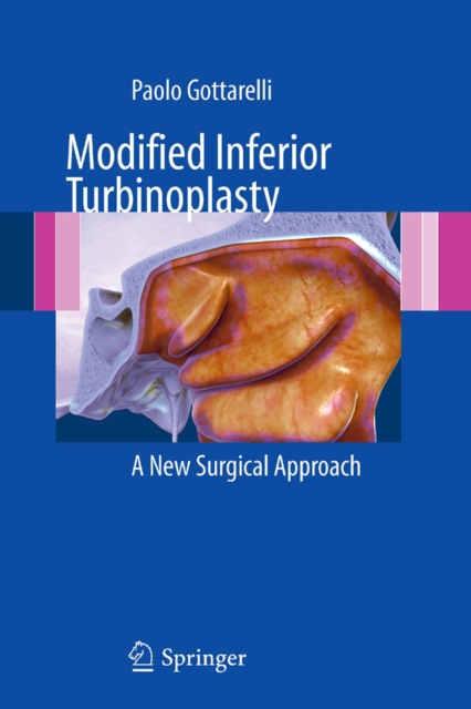 Modified Inferior Turbinoplasty : A new surgical approach, PDF eBook