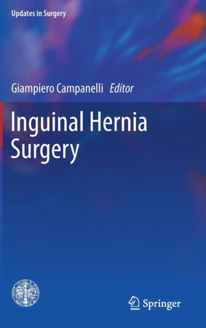 Inguinal Hernia Surgery, Hardback Book