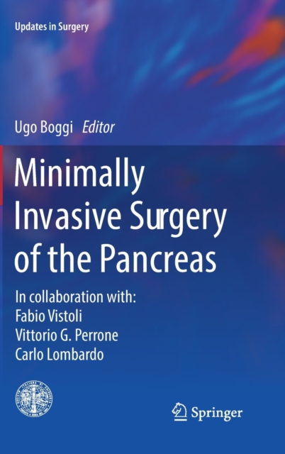 Minimally Invasive Surgery of the Pancreas, Hardback Book