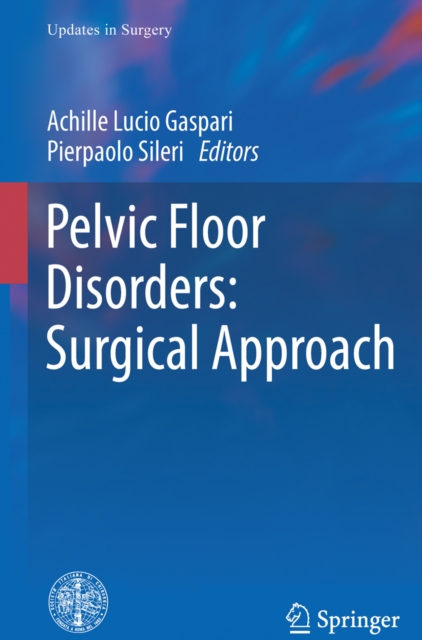 Pelvic Floor Disorders: Surgical Approach, PDF eBook